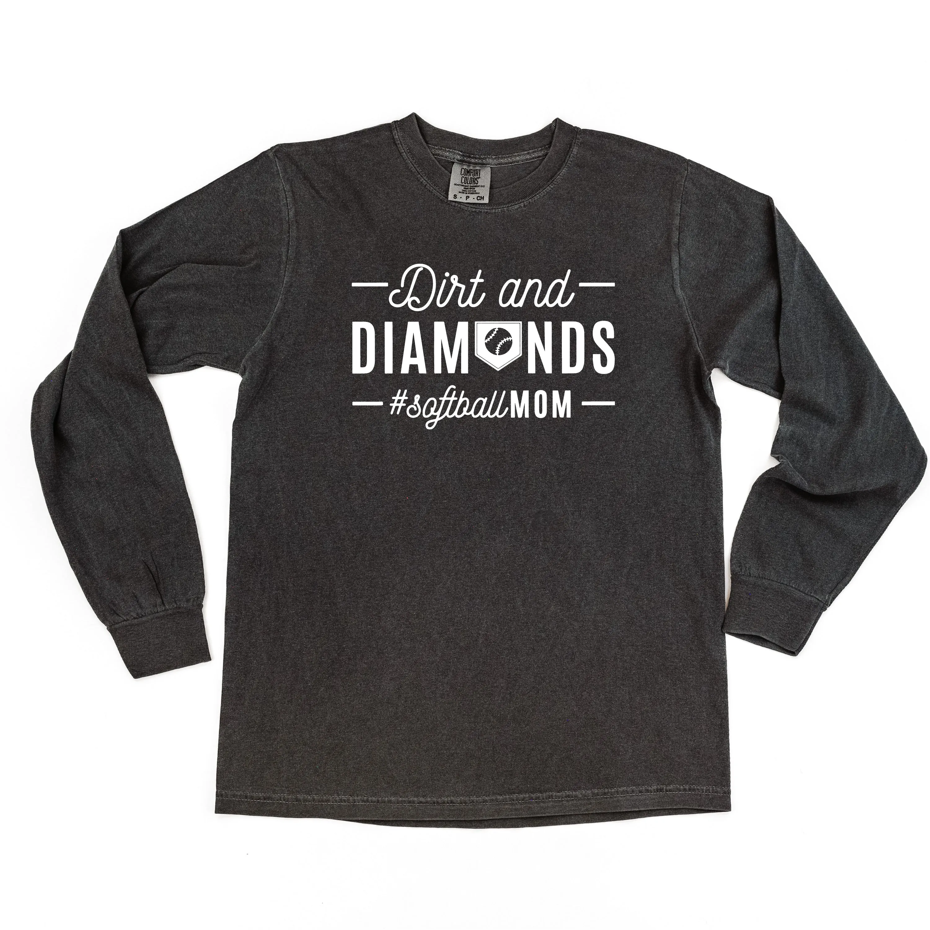 Dirt and Diamonds - Softball Mom - LONG SLEEVE COMFORT COLORS TEE