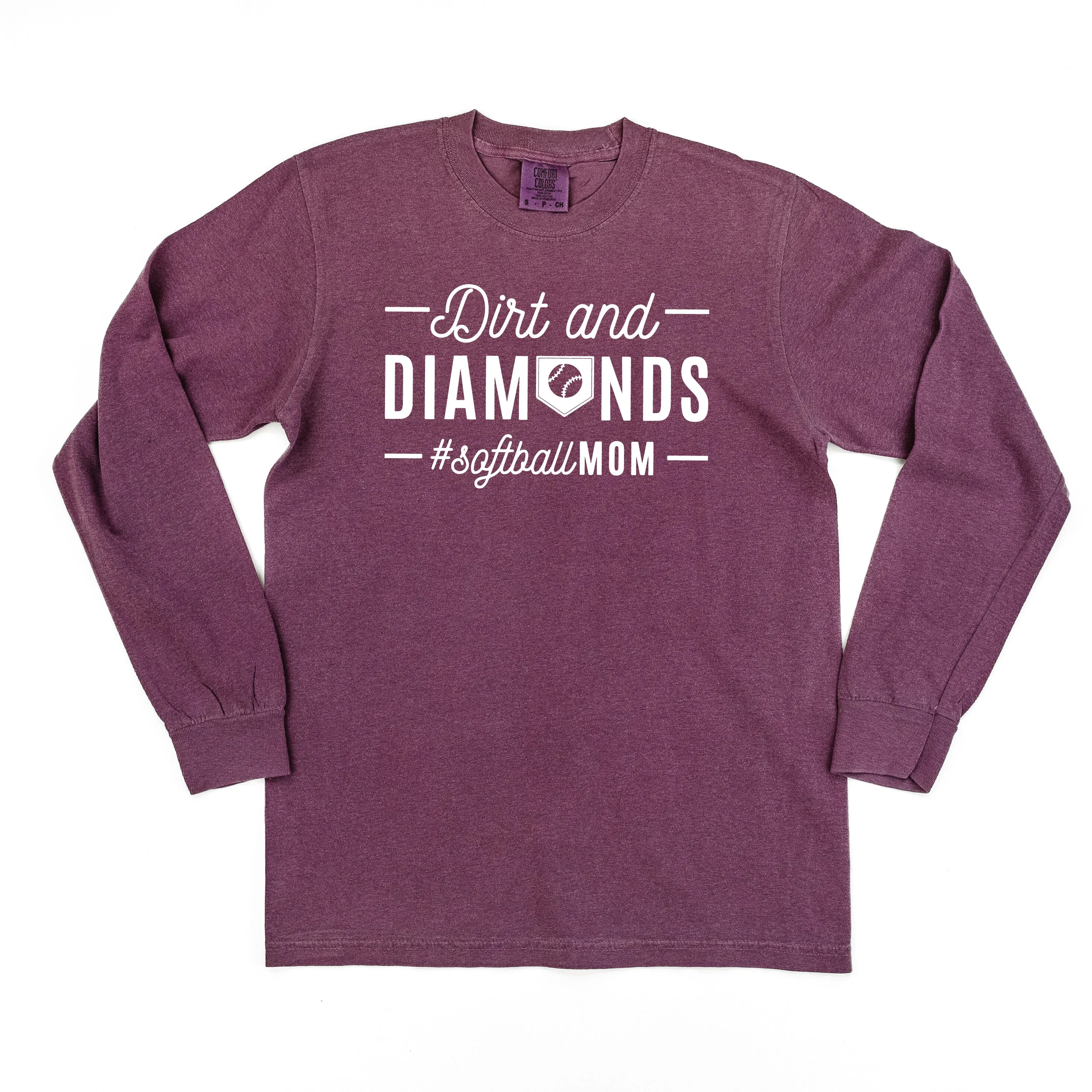 Dirt and Diamonds - Softball Mom - LONG SLEEVE COMFORT COLORS TEE