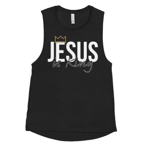 Jesus is King Women's Muscle Tank