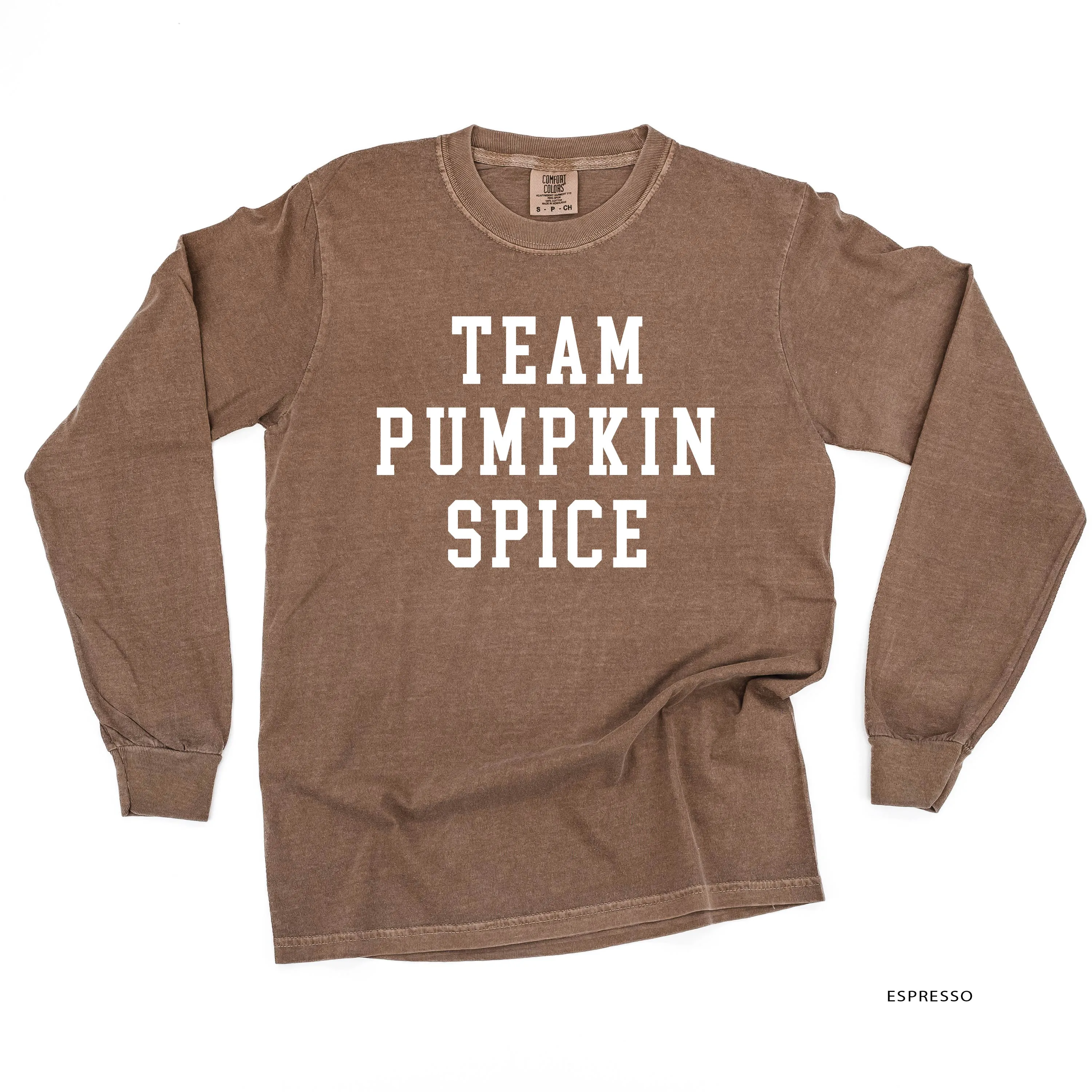 Team Pumpkin Spice - LONG SLEEVE COMFORT COLORS TEE