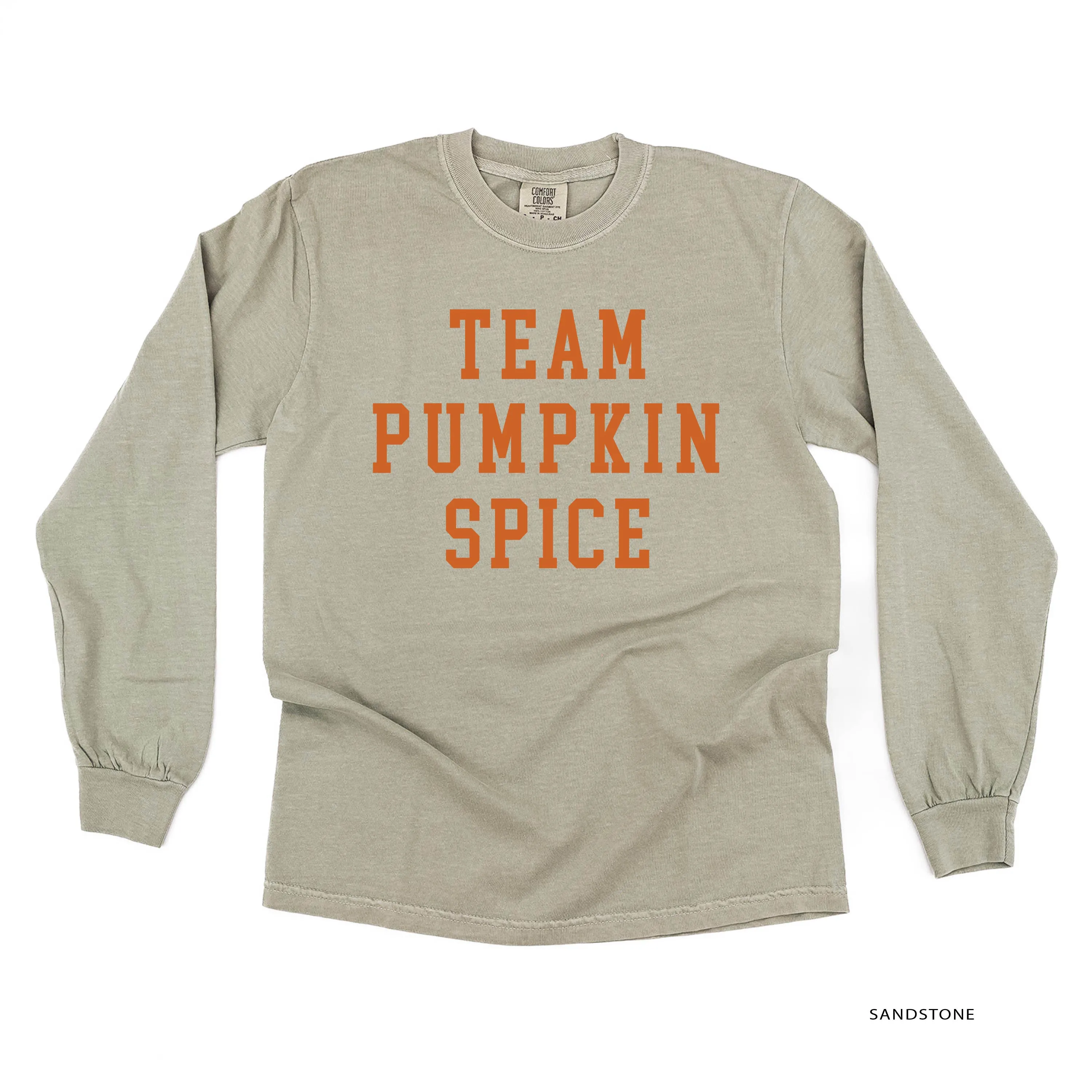 Team Pumpkin Spice - LONG SLEEVE COMFORT COLORS TEE